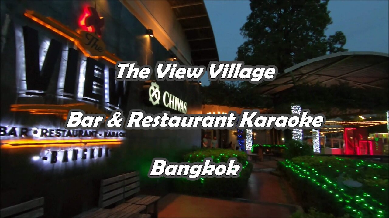 The View Village Bar & Restaurant Karaoke in Bangkok, Thailand