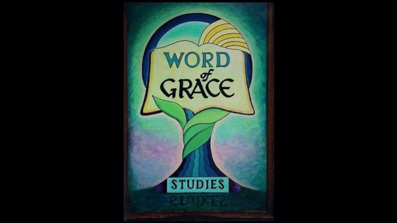 Word of Grace Studies