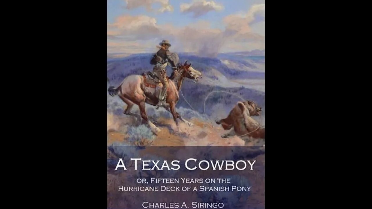 A Texas Cowboy by Charles A. Siringo - Audiobook