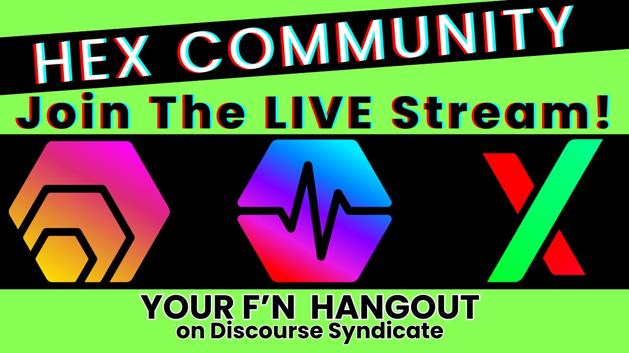 Hexican Community Open Invite - Join the Livestream - F'N Hangout on Discourse Syndicate