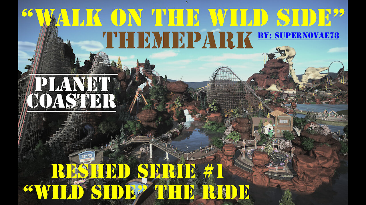 Planet Coaster | "Walk on the wild side" Reshade Serie #1 ["Wild side" the ride]