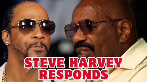 Steve Harvey FINALLY BREAKS HIS SILENCE & Responds To Katt Williams