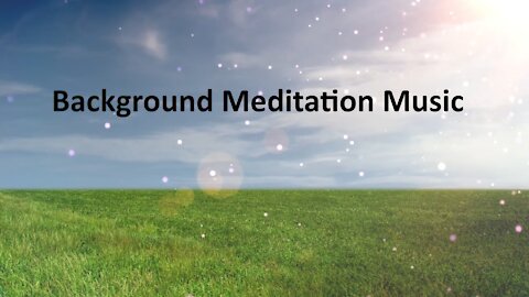 Background meditation music