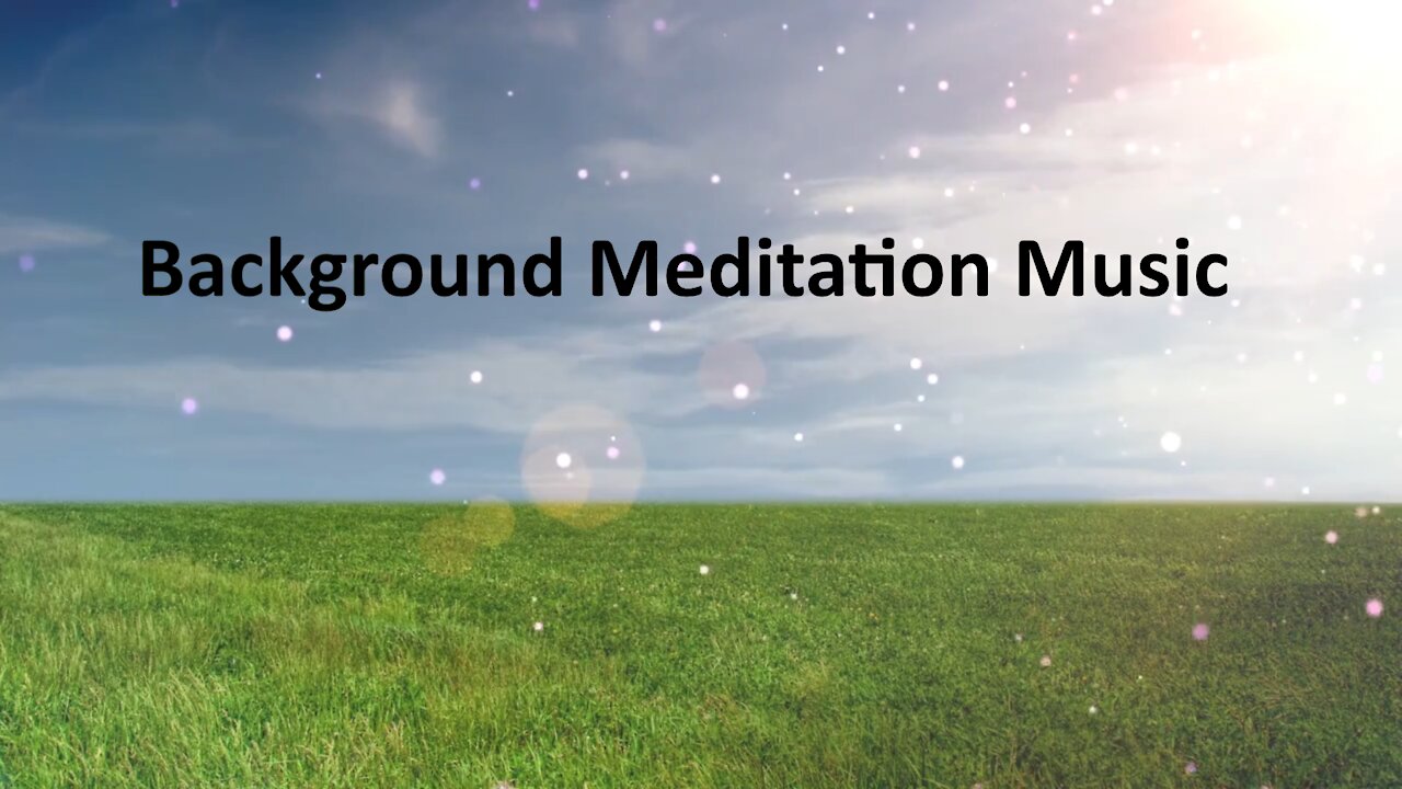 Background meditation music