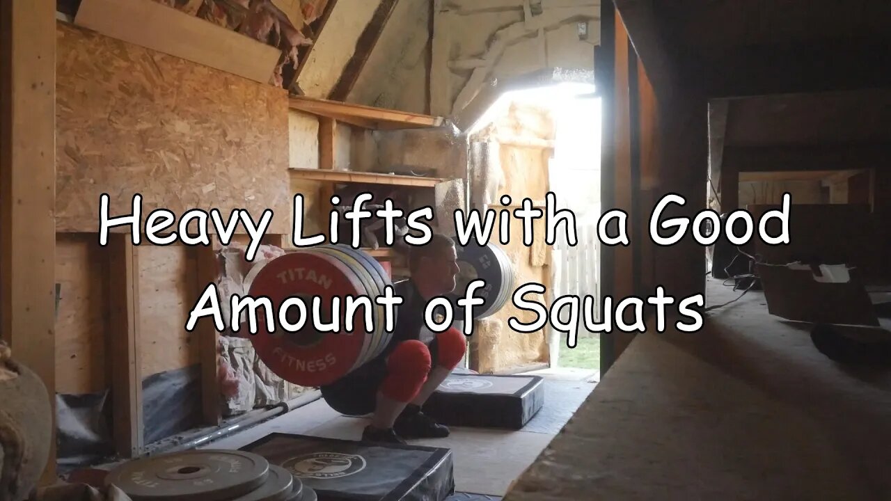 Weightlifting Training - Heavy lifts with a good amount of squatting