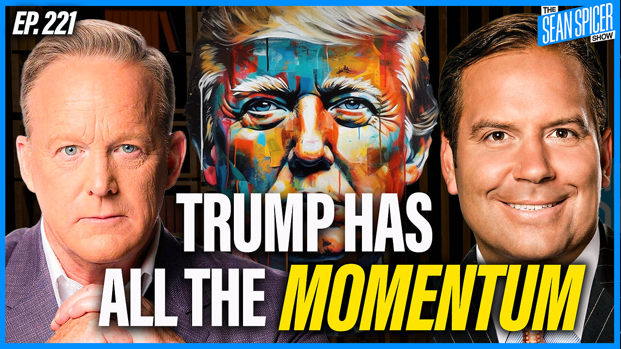 Trump Has ALL The Momentum Headed Into Debate | Ep 221