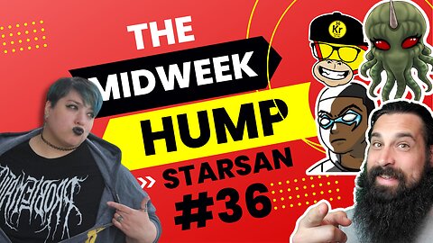 The Midweek Hump #36 feat. Starsan