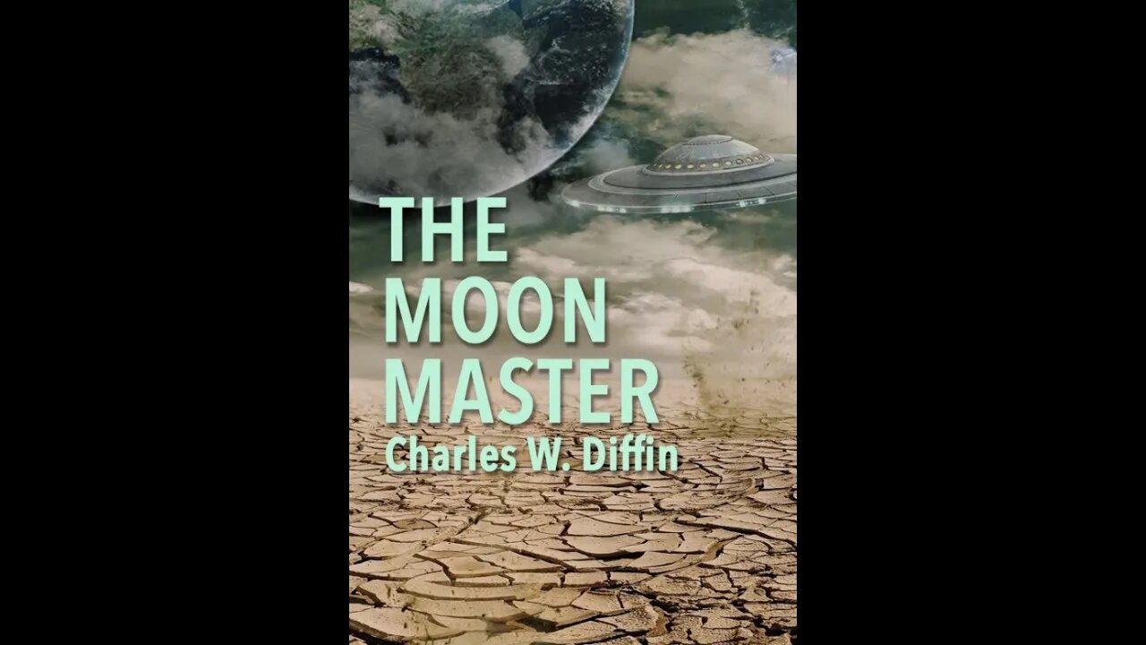 The Moon Master by Charles W. Diffin - Audiobook