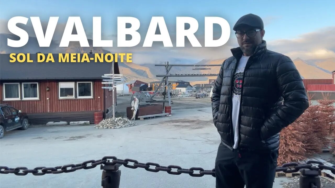 Live: Refutando o Sol da meia-noite em Longyearbyen | Svalbard