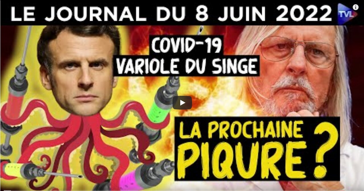 Variole du singe, Covid nouvelles piqûres après les élections - JT du mercredi 8 juin 2022