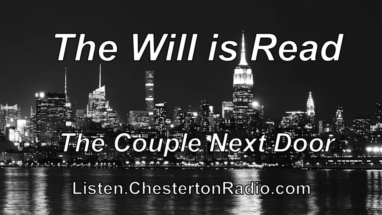 The Will is Read - The Couple Next Door