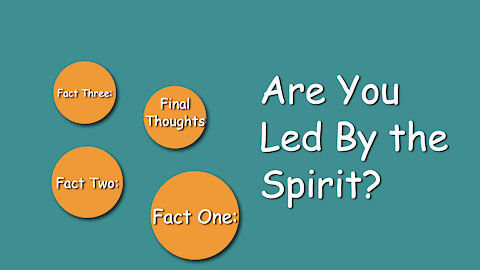 Are You Led By the Spirit?
