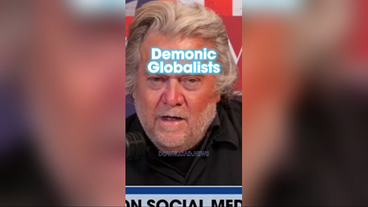 Steve Bannon: The Globalists Are Demonic - 3/29/24