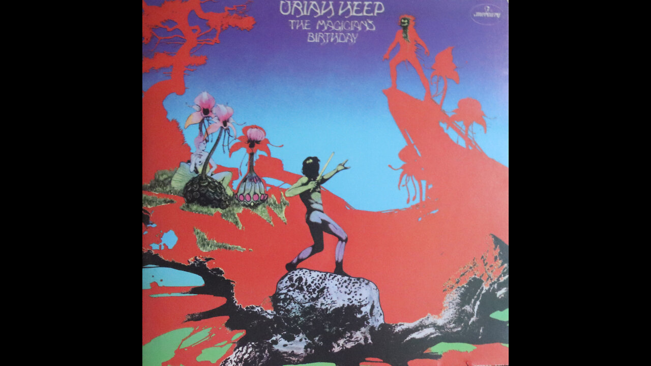 Uriah Heep - The Magician's Birthday (1972) [Complete CD]