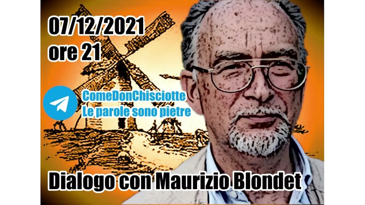 La parole sono pietre - Come Don Chisciotte incontra Maurizio Blondet