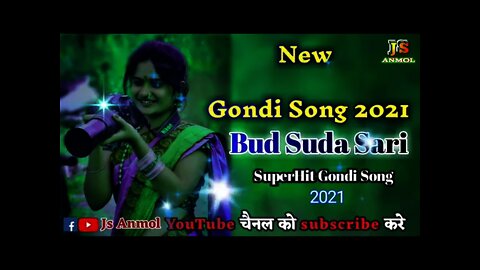 gondi Bud Sud Sari New Gondi Song 2021 #jimmystudio
