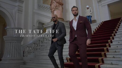 Andrew Tate Tristan Tate - Untold Crimson Wudan Serenade Brought to you By