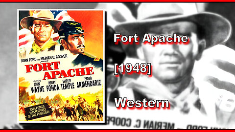 Fort Apache (1948) | WESTERN | FULL MOVIE