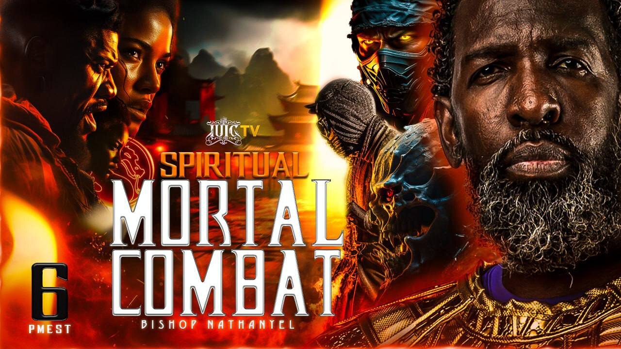 Spiritual Mortal Combat