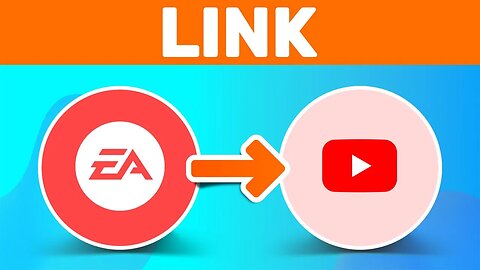 How To Link Ea Account To Youtube