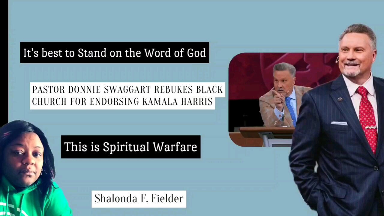 Pastor Donnie Swaggart rebukes the black church for Endorsing Kamala Harris