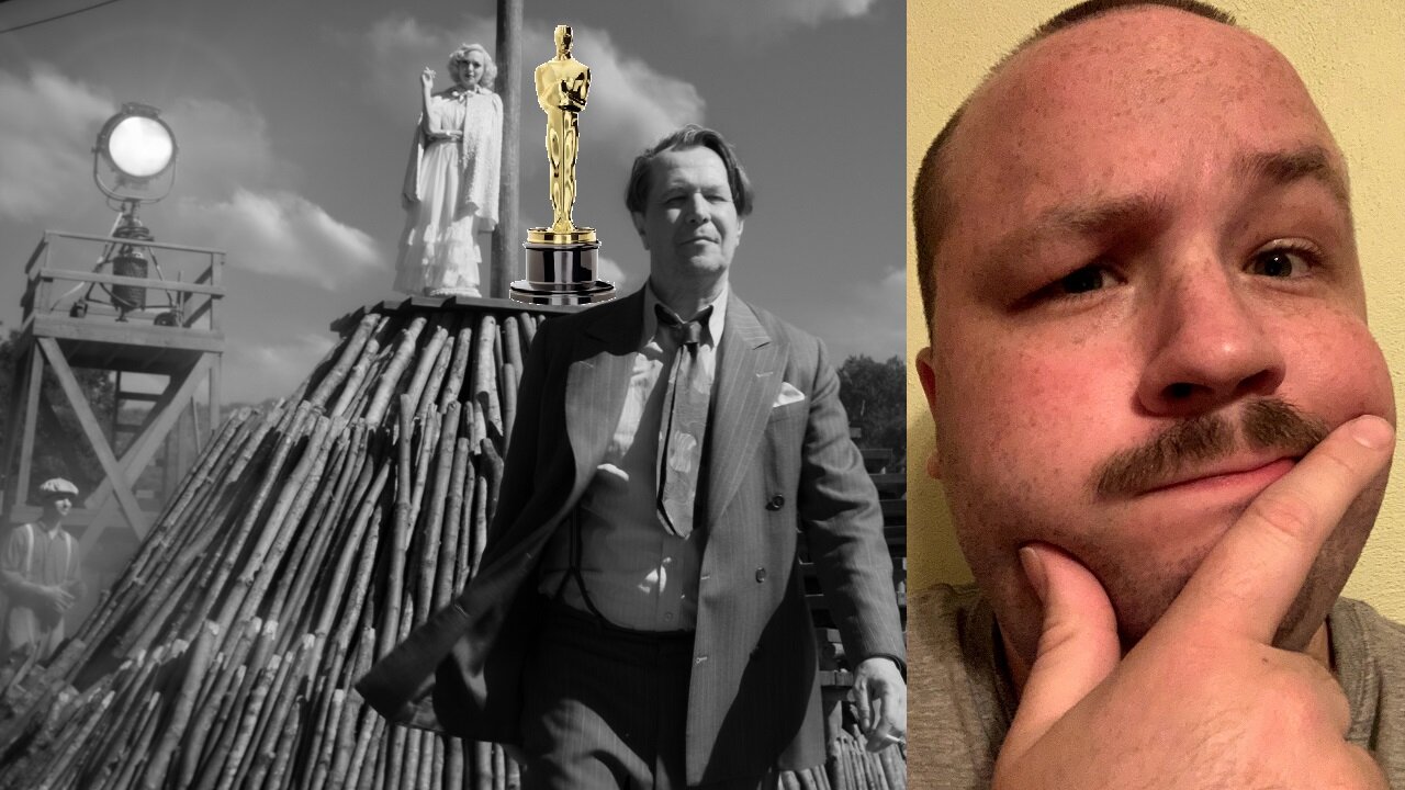 Reviewing Every 2021 Oscar Movie: Mank