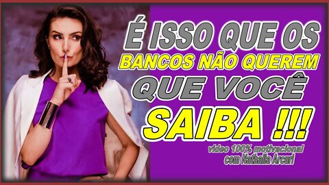 É Isso Que Os Bancos Não Querem Que Você Saiba Mais Nathalia Arcuri Releva Tudo - Me Poupe