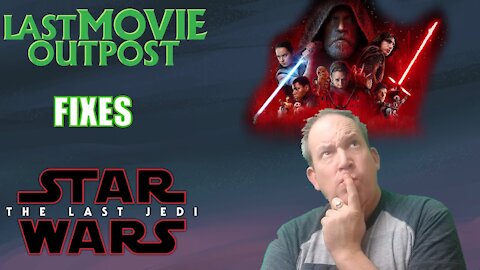 The Last Movie Outpost Tries Fixing Star Wars the Last Jedi