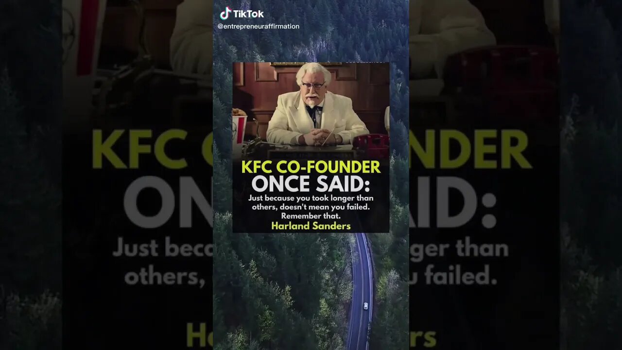 KFC Founder Once Said tiktok entrepreneuraffirmation