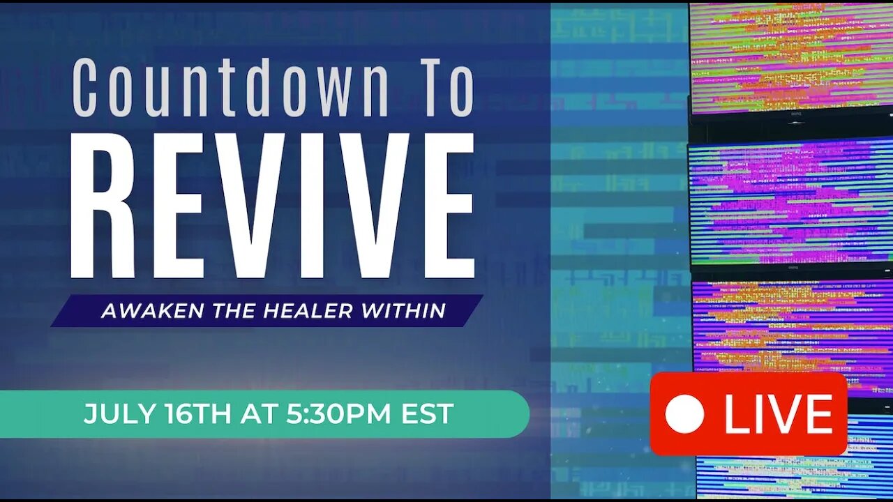 COUNTDOWN TO "REVIVE" | Live on July 16th at 5:30PM EST