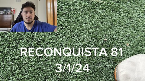 RECONQUISTA 81 | FOCUS ON MENTAL ASPECTS OF SCHEDULE | HOLY SPIRIT AND HOW I THINK IT WORKS