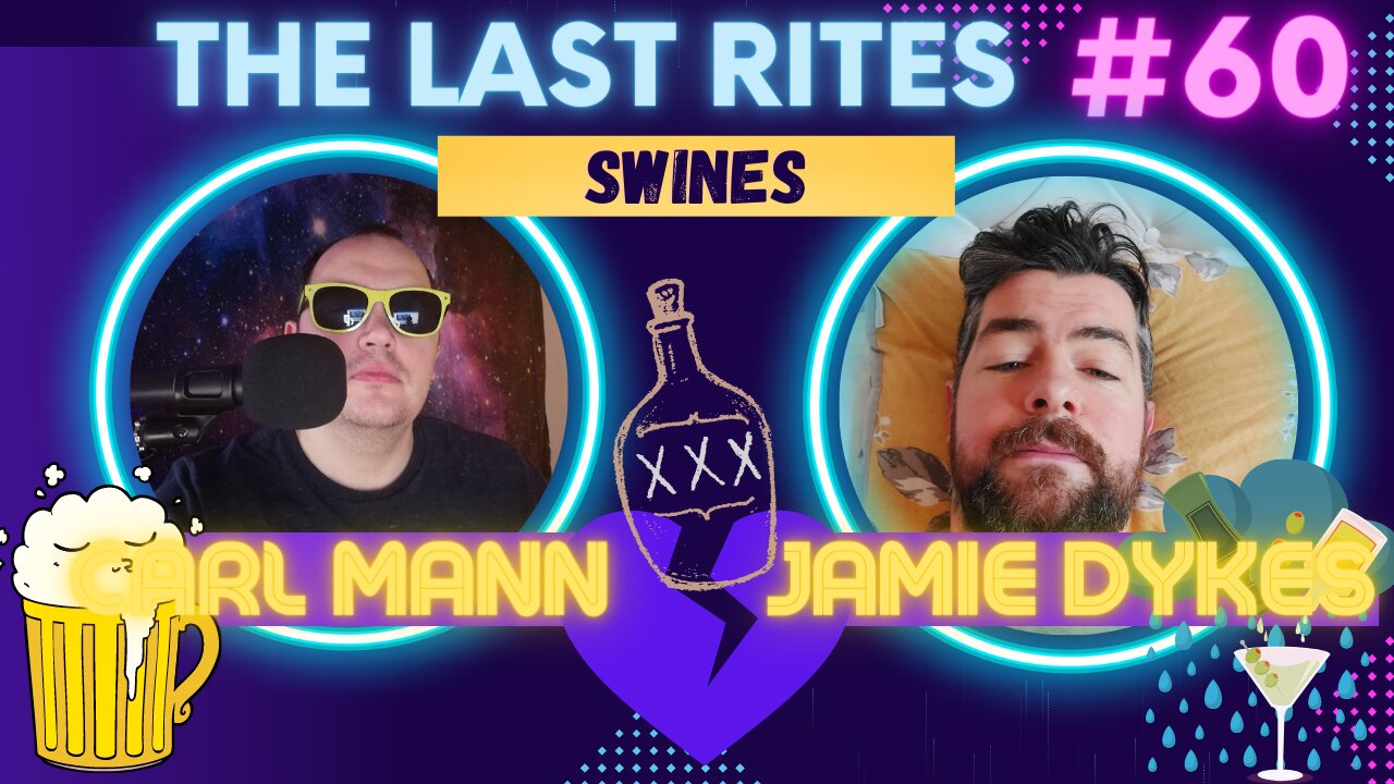 The Last Rites #60 - Swines