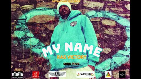 Ras Victory- My Name (Noldito Prod)