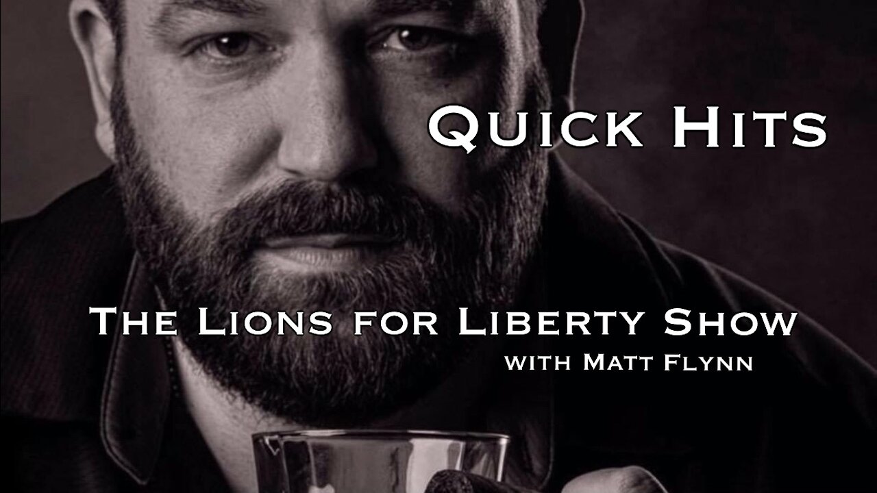 The Lions for Liberty Show with Matt Flynn - QUICK HITS (03/21/2021)