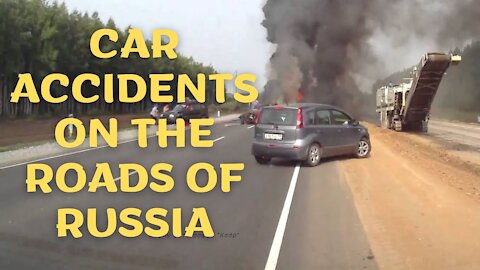 Car accidents on the roads of russia. this is not Europe. everything is serious