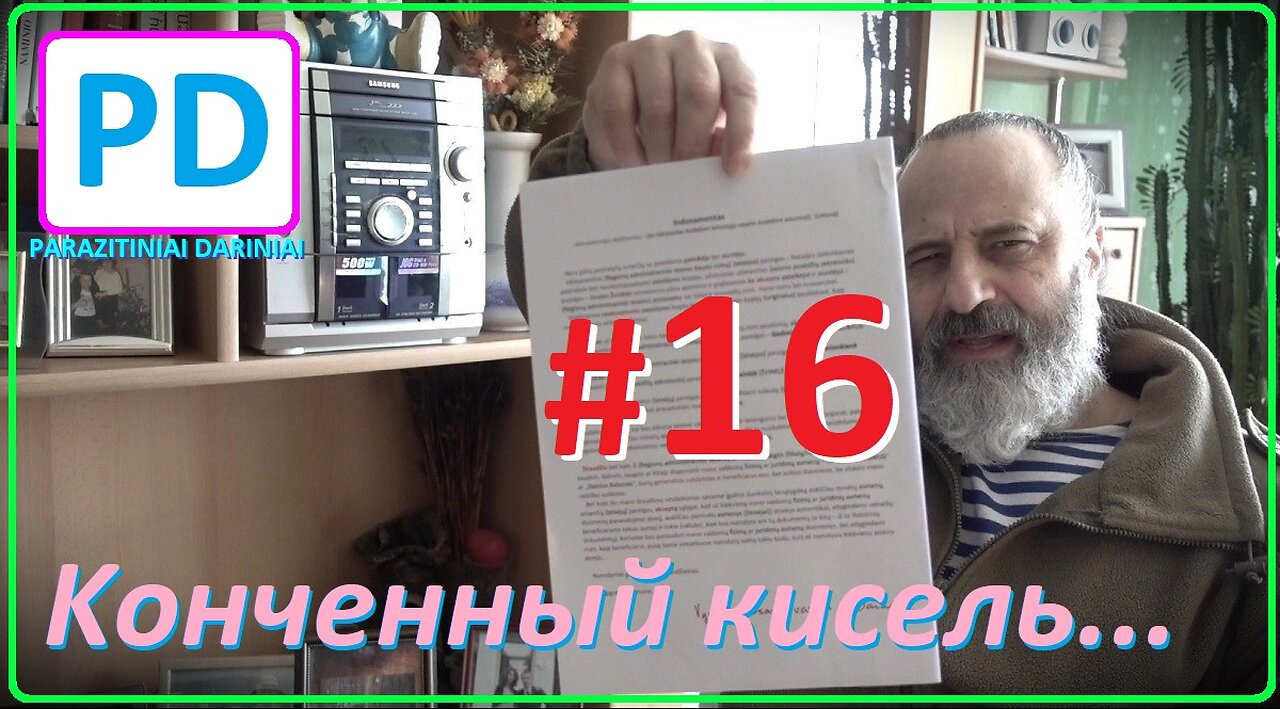 Serialas - «Kонченный кисель» #16 Mano indosamentas į [regionų administracinio teismo] raštams.(PD)