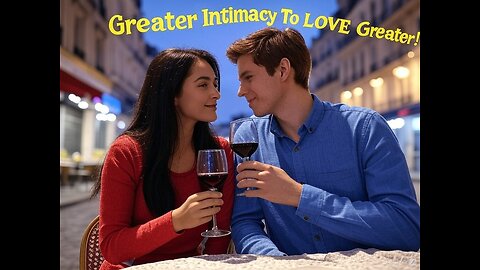 Greater Intimacy To LOVE Greater! (2024-12-19)