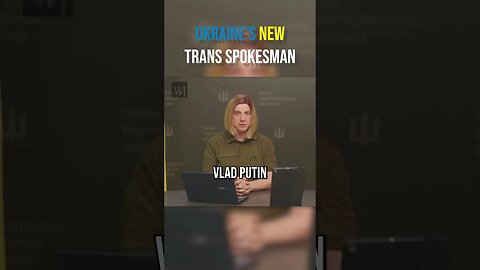 Ukraine's 'New Transgender Spokesperson' Shares Graphic Opinion of Vladimir Putin