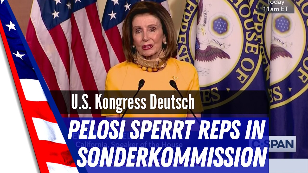 Pelosi feuert Reps aus Sonderkommission.