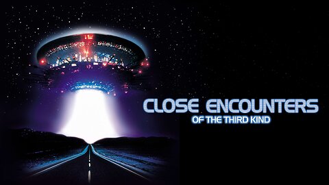 Close Encounters of the Third Kind ~ by John Williams