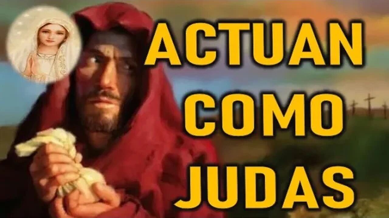 ACTUAN COMO JUDAS - MARIA SANTISIMA A PEDRO REGIS