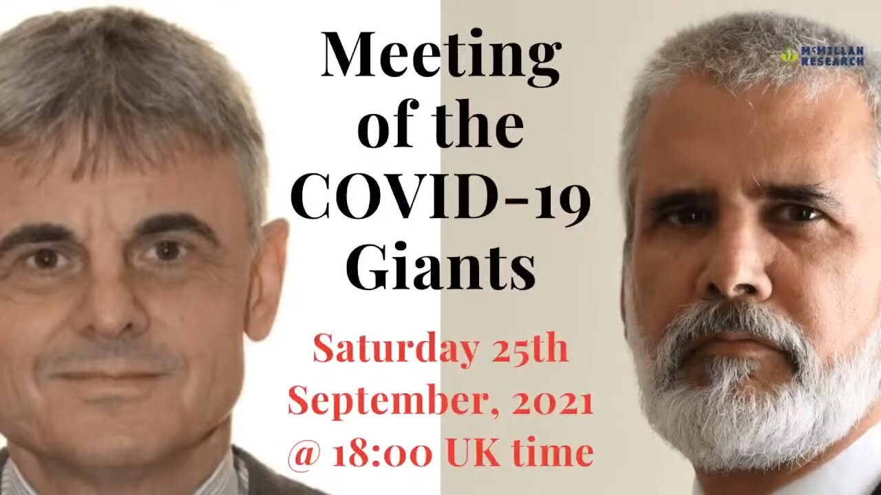 Meeting of the COVID-19 Giants with Geert Vanden Bossche PhD and Robert Malone MD