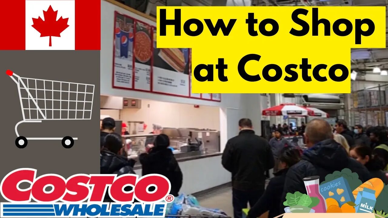 How to Shop at Costco Canada