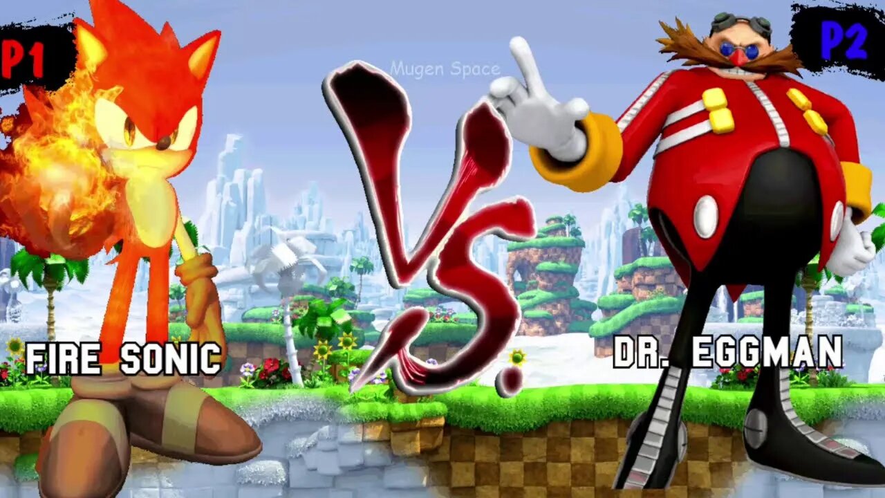 Fire Sonic VS DR Eggman I Sonic Mugen