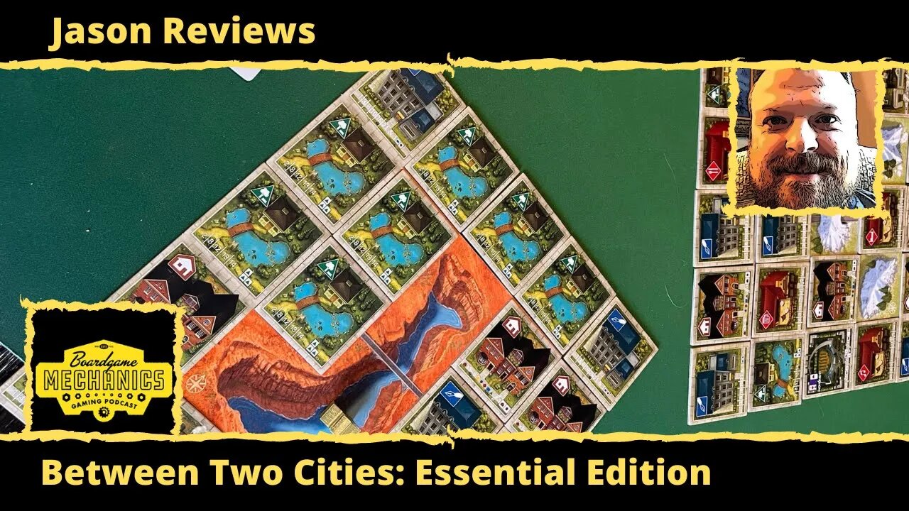 Jason's Board Game Diagnostics of Between Two Cities Essential Edition