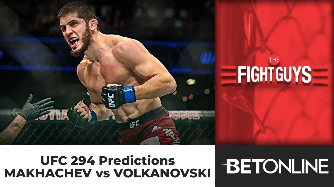 UFC 294: Islam Makhachev v Alexander Volkanovski 2 Expert Predictions | The Fight Guys