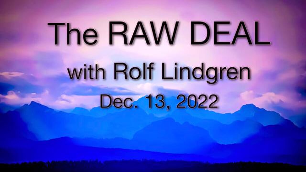 The Raw Deal (13 December 2023) with Rolf Lindgren