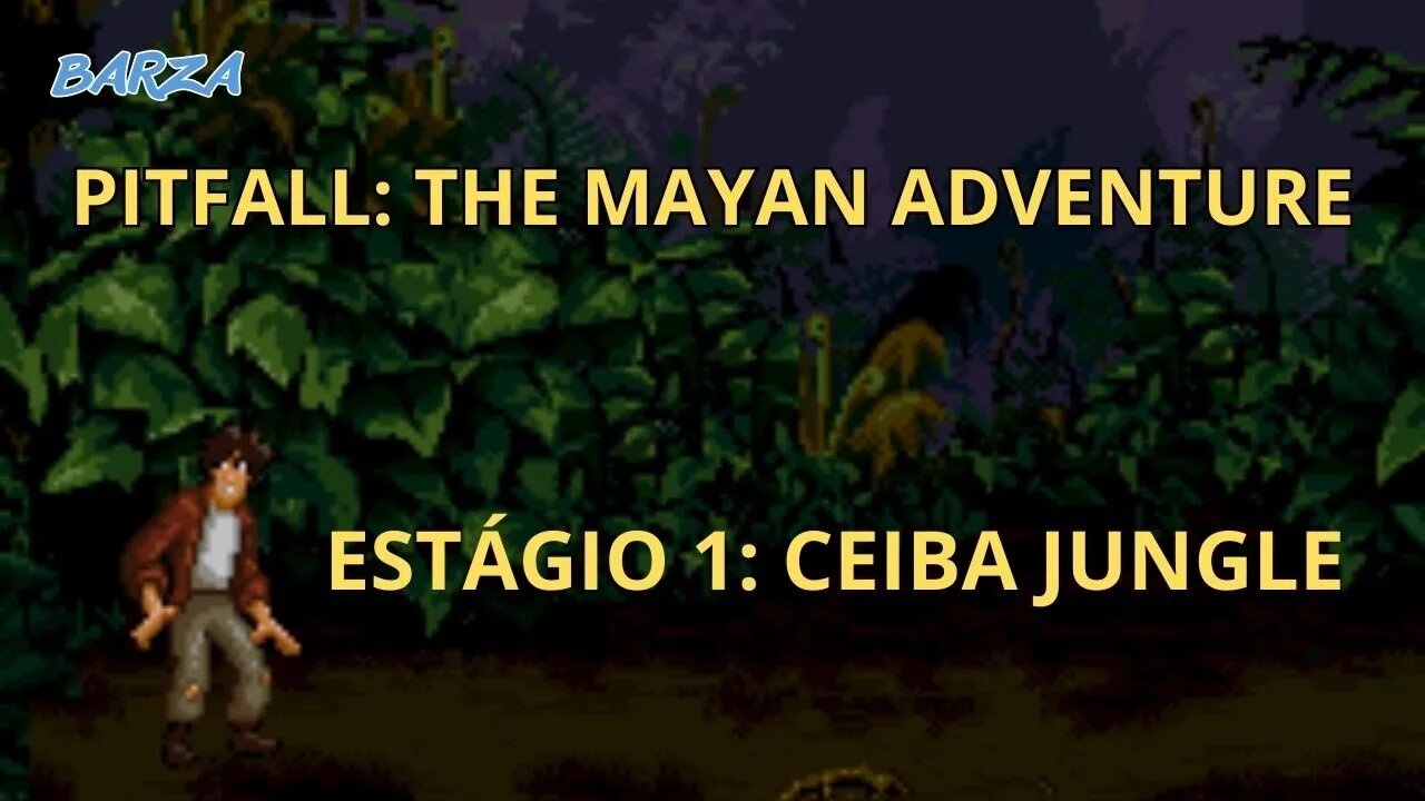 PITFALL: THE MAYAN ADVENTURE | SNES | ESTÁGIO 1: CEIBA JUNGLE | 1994