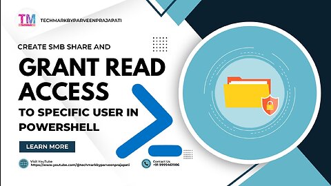 Create SMB Share and Grant Read Access to Specific User in PowerShell