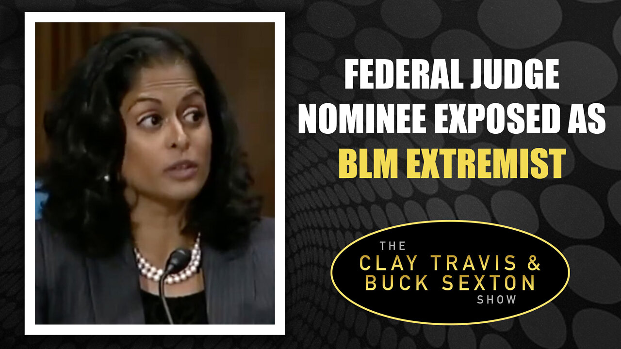 Federal Judge Nominee Exposed as BLM Extremist